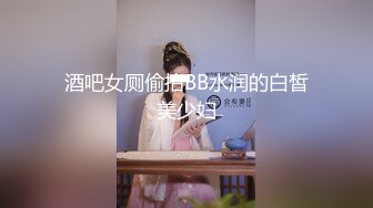 最新流出FC2-PPV系列✅超极品翘臀妙龄美少女嫩妹酒店援交✅可爱睡衣一摸就出水无套中出内射满满撸点